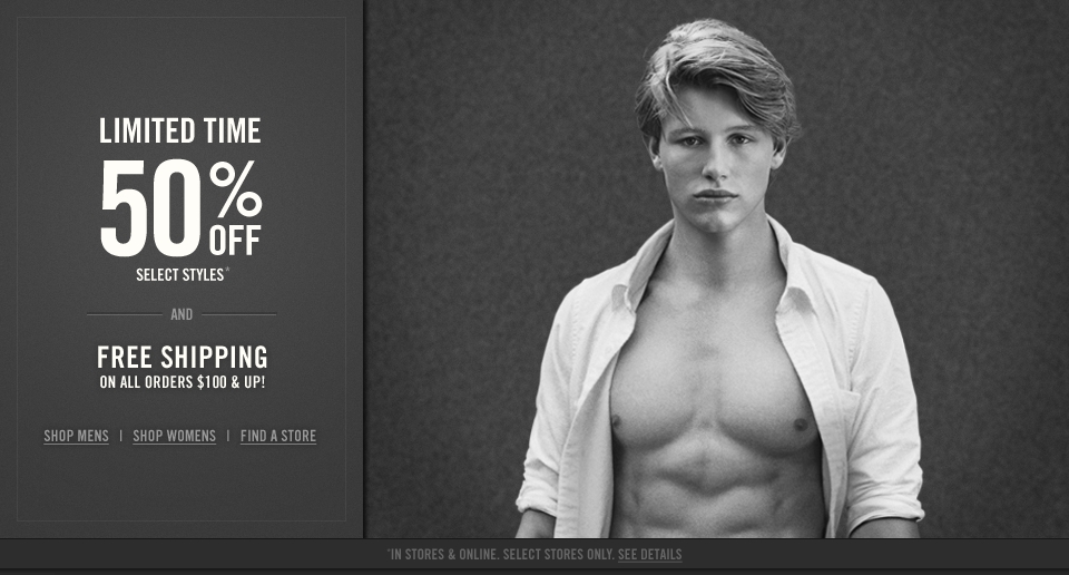 Limited time, 50% off select styles at Abercrombie & Fitch!