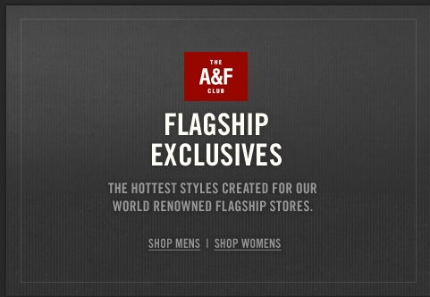 Shop the Abercrombie & Fitch Flagship exclusives collection!