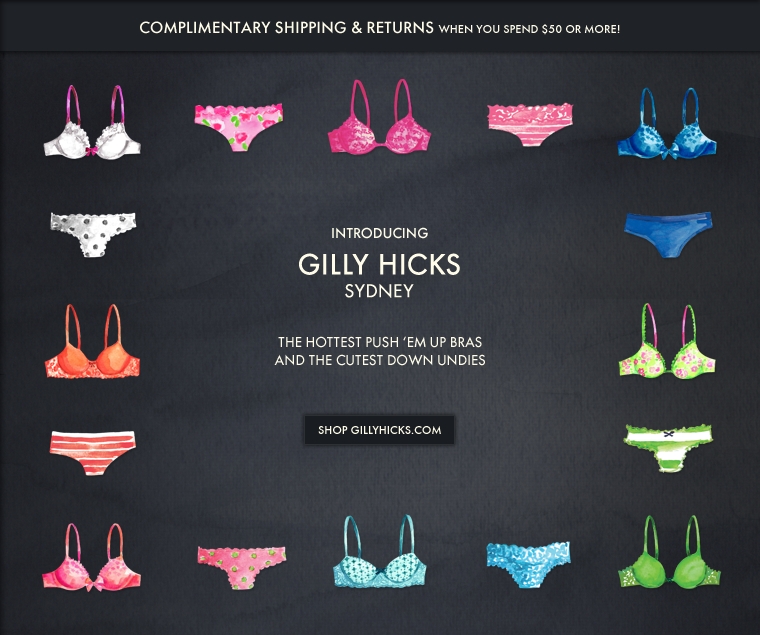 Shop Gilly Hicks for the cutest bras & undies.