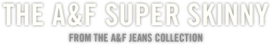 Super Skinny