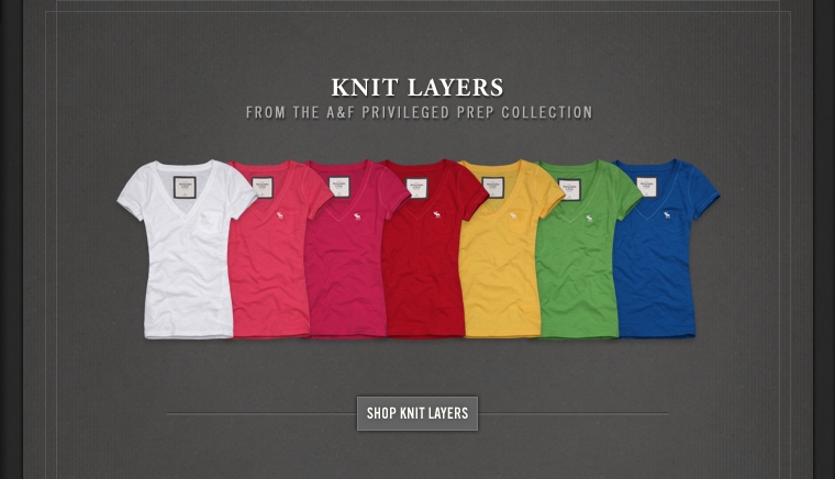 A&F knit layers Collection.