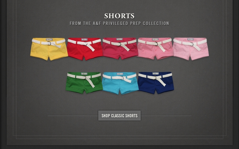 A&F Classic Shorts Collection.