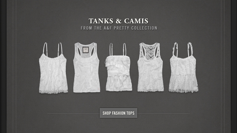 A&F Fashion Tanks Collection.