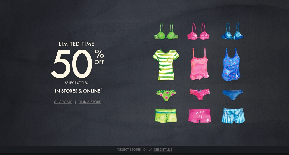 Limited time, 50% off select styles at Gilly Hicks!