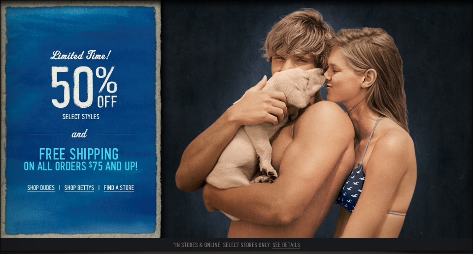 Limited time, 50% off select styles at Hollister Co.!