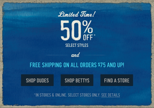 Limited time, 50% off select styles at Hollister Co.!