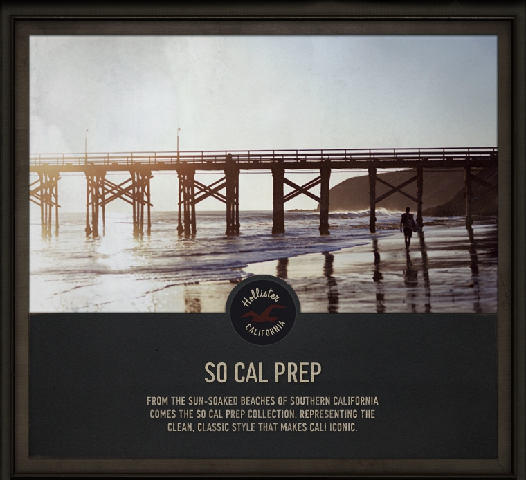 Hollister SoCal Prep Collection.