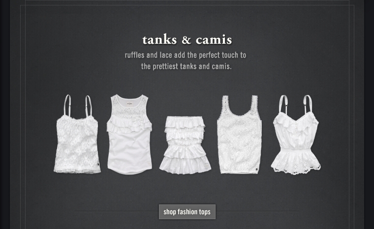 Tanks and Camis