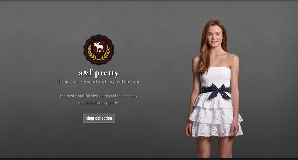 Shop the A&F Pretty Collection!